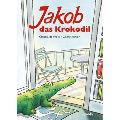 Jakob, das Krokodil, Gebundene Ausgabe von Georg Kohler, Atlantis Kinderbuch, 978-3-7152-0664-6