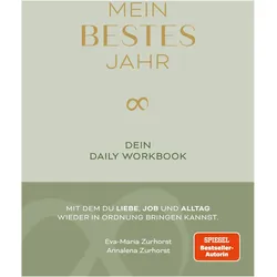 Mein bestes Jahr, Ratgeber von Eva-Maria Zurhorst, Annalena Zurhorst
