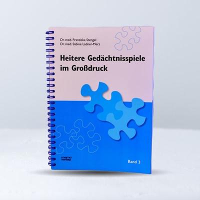 Heitere Gedächtnisspiele im Grossdruck / Heitere Gedächtnisspiele im Großdruck, Band 3, Gebundene Ausgabe von Franziska Stengel,Sabine Ladner-Merz,
