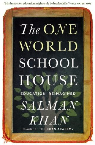 Salman Khan - The One World Schoolhouse: Education Reimagined - Preis vom 30.09.2026 22:30:23 h
