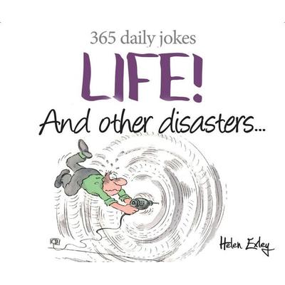 Life! and Other Disasters -