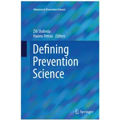 Defining Prevention Science, Fachbücher von Zili Sloboda, Hanno Petras