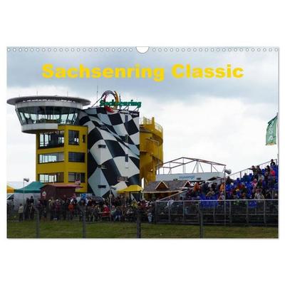 Sachsenring Classic (Wandkalender 2027 DIN A3 quer), CALVENDO Monatskalender