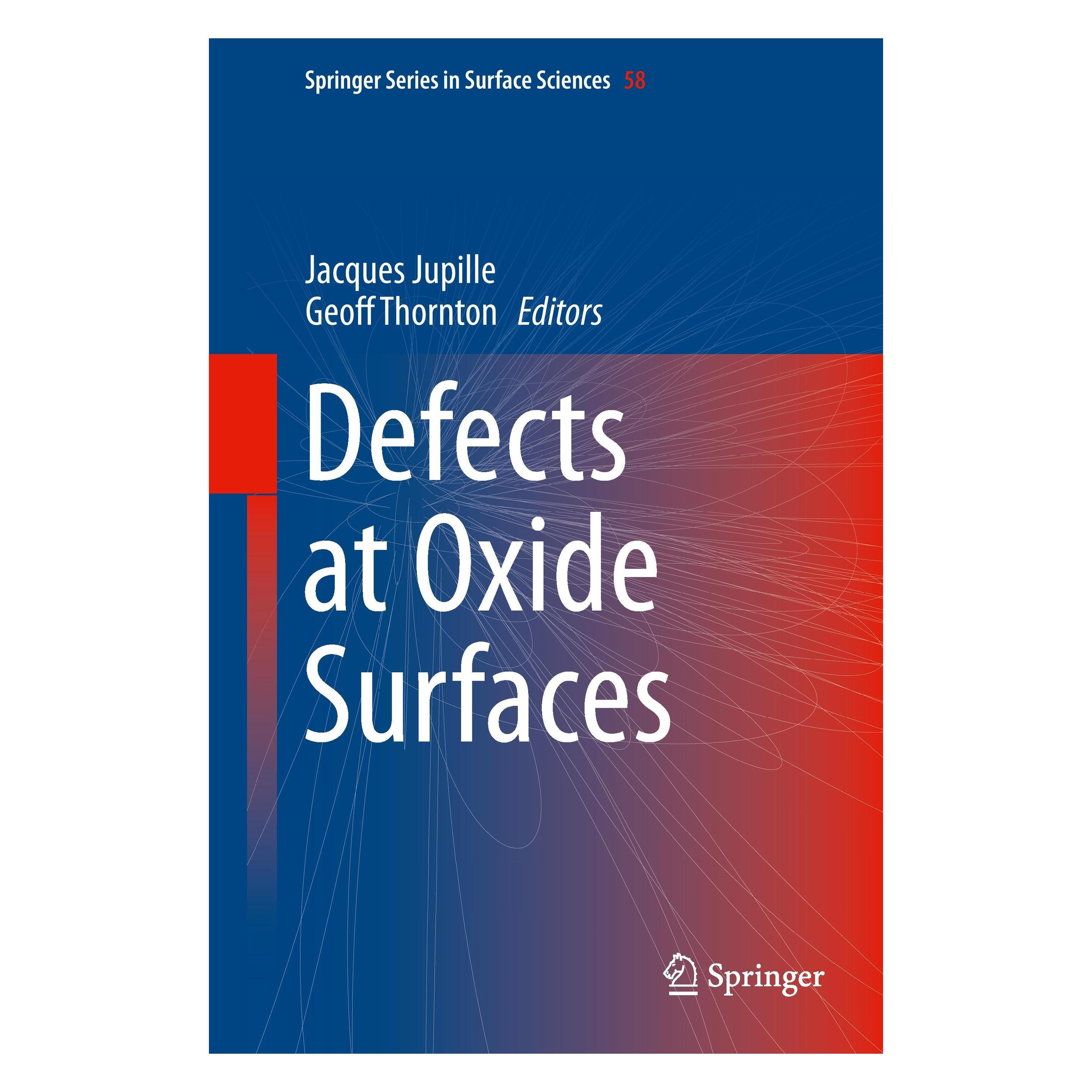 Springer Defects at Oxide Surfaces (Englisch, Hardcover, Geoff Thornton, Jacques Jupille) (9783319143668)