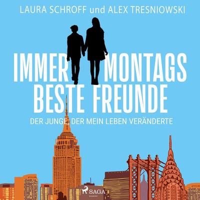 Immer montags beste Freunde - Der Junge, der mein Leben veränderte - Laura Schroff,Alex Tresniowski, Audio, 9788728383926