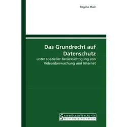 Das Grundrecht auf Datenschutz, Fachbücher von Regina Mair
