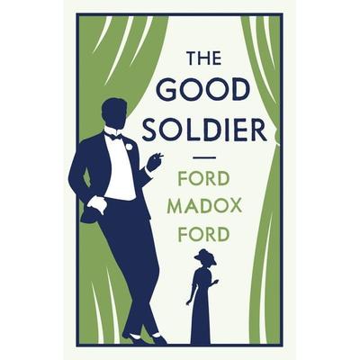 The Good Soldier, Taschenbuch von Ford Madox Ford, Bloomsbury Trade, 978-1-84749-495-5