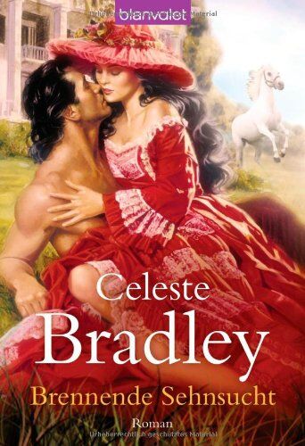 Celeste Bradley - Brennende Sehnsucht: Roman - Preis vom 11.10.2026 15:43:13 h