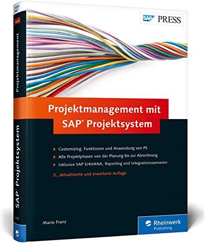 Mario Franz - SAP PRESS: Projektmanagement mit SAP Projektsystem: Funktionen und Customizing von SAP PS - Preis vom 09.10.2026 07:28:09 h