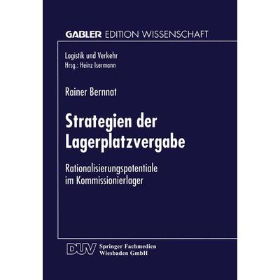 Strategien der Lagerplatzvergabe, Taschenbuch von Rainer Bernnat, Deutscher Universitätsverlag, 978-3-8244-6677-1