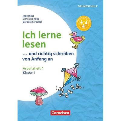 Ich lerne lesen - ...und richtig schreiben von Anfang an - Klasse 1, Taschenbuch von Inge Blatt,Christina Köpp,Barbara Streubel, Cornelsen Pädagogik,