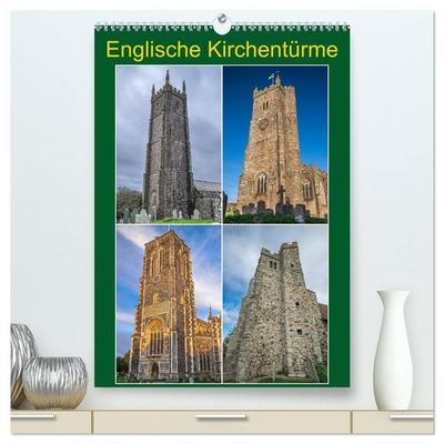 Englische Kirchentürme (hochwertiger Premium Wandkalender 2027 DIN A2 hoch), Kunstdruck in Hochglanz