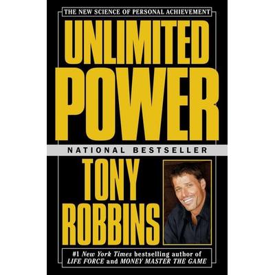 Unlimited Power: The New Science of Personal Achievement, Taschenbuch von Tony Robbins, Fireside