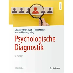Psychologische Diagnostik, Fachbücher von Lothar Schmidt-Atzert, Manfred Amelang, Stefan Krumm