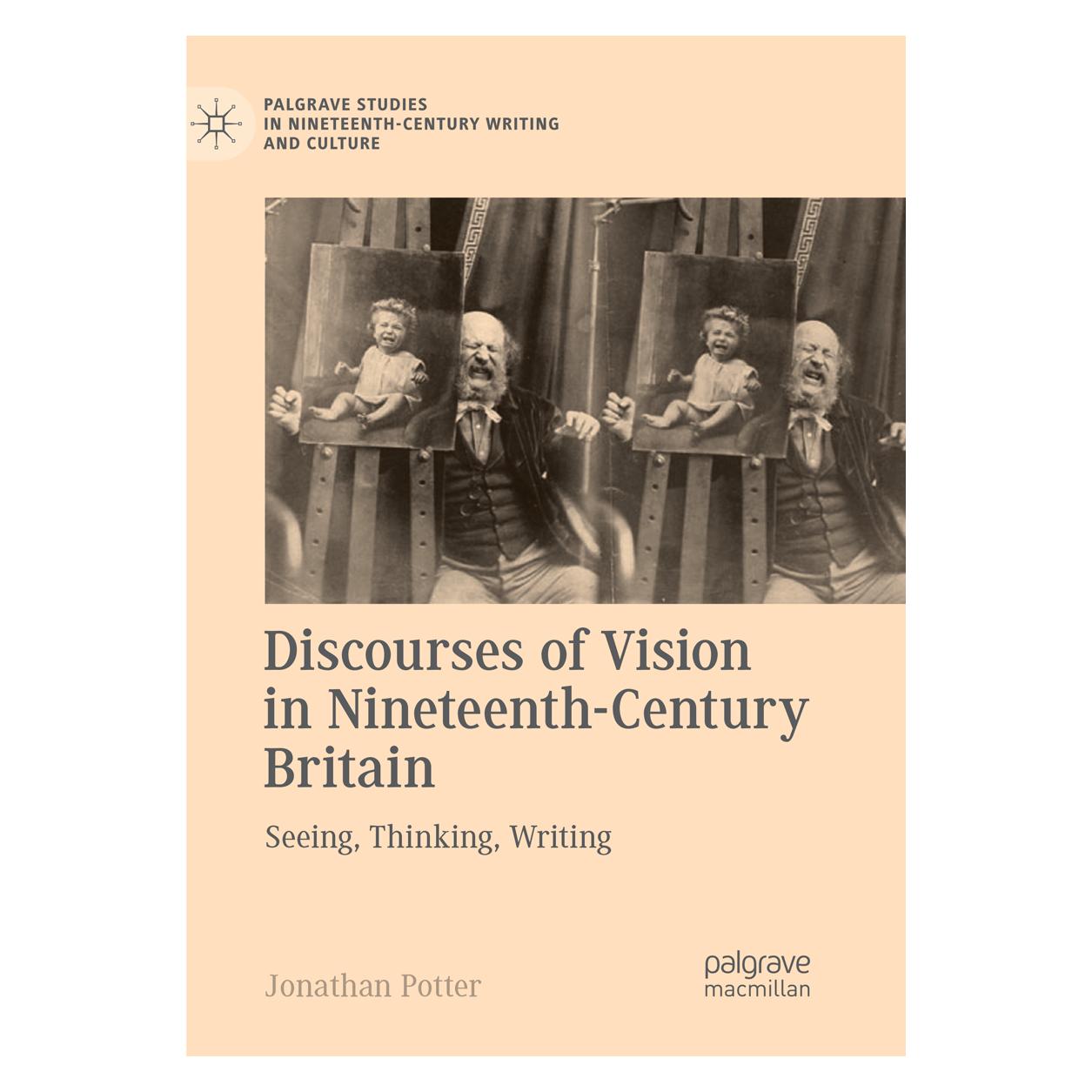 Springer Discourses of Vision in Nineteenth-Century Britain (Englisch, Softcover, Jonathan Potter) (56107575)