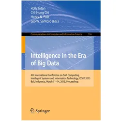 Intelligence in the Era of Big Data, Fachbücher von Chi-Hung Chi, Leo W. Santoso, Henry N. Palit, Rolly Intan