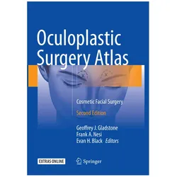 Oculoplastic Surgery Atlas, Fachbücher von Evan H. Black, Frank A. Nesi, Geoffrey J. Gladstone, Evan, Frank, H Black, A Nesi