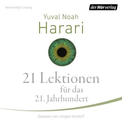 21 Lektionen für das 21. Jahrhundert - Yuval Noah Harari, Audio, 9783844532876