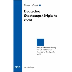 Deutsches Staatsangehörigkeitsrecht, Fachbücher von Heinz Stark, Eugen Ehmann