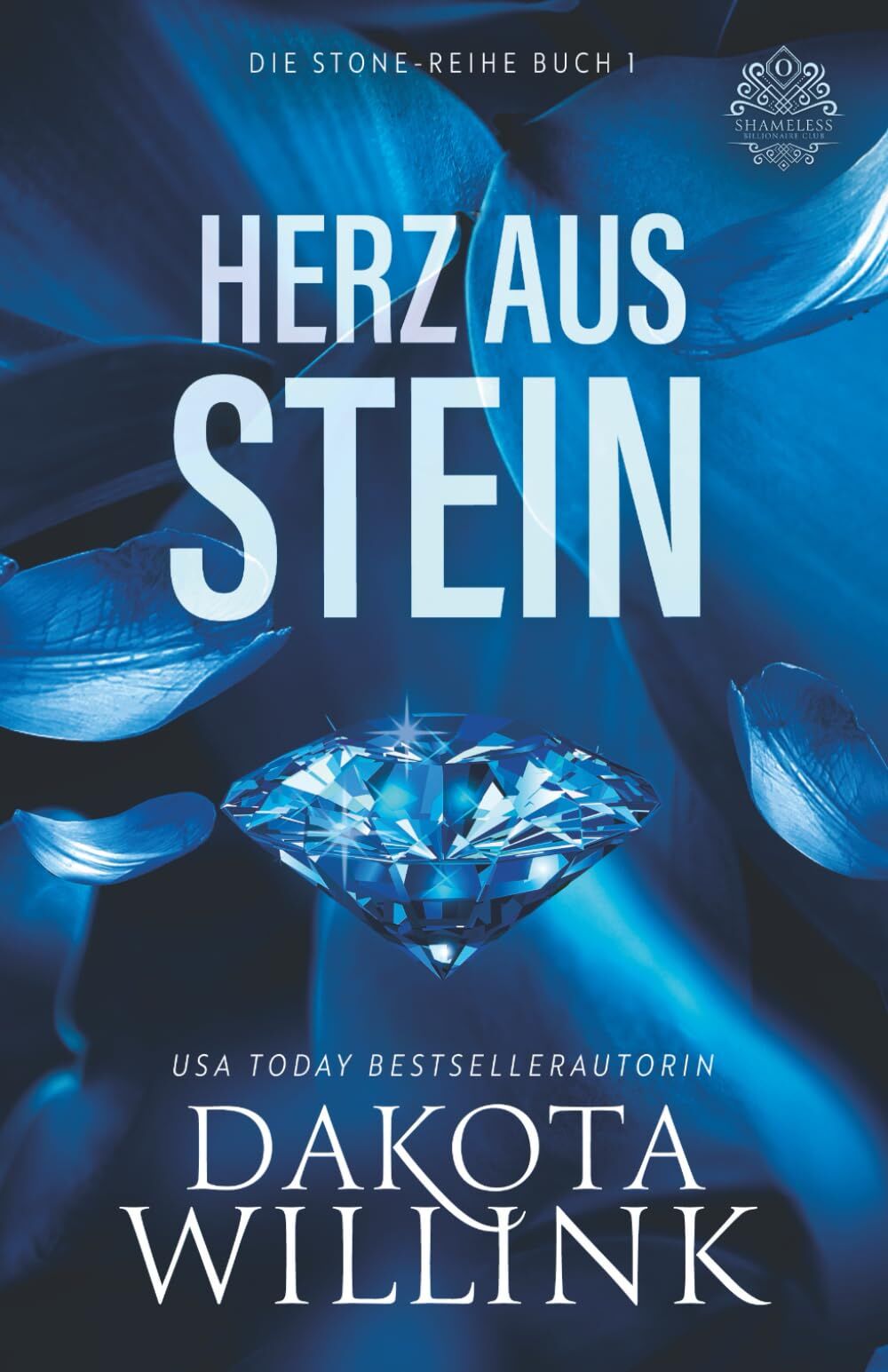 Dakota Willink - Herz aus Stein (Die Stone-Reihe, Band 1) - Preis vom 18.10.2026 19:22:15 h