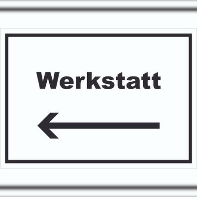 HB-Druck Werkstatt Schild mit Text Richtungspfeil links Handwerk Reparatur waagerecht A0 (841x1189mm)