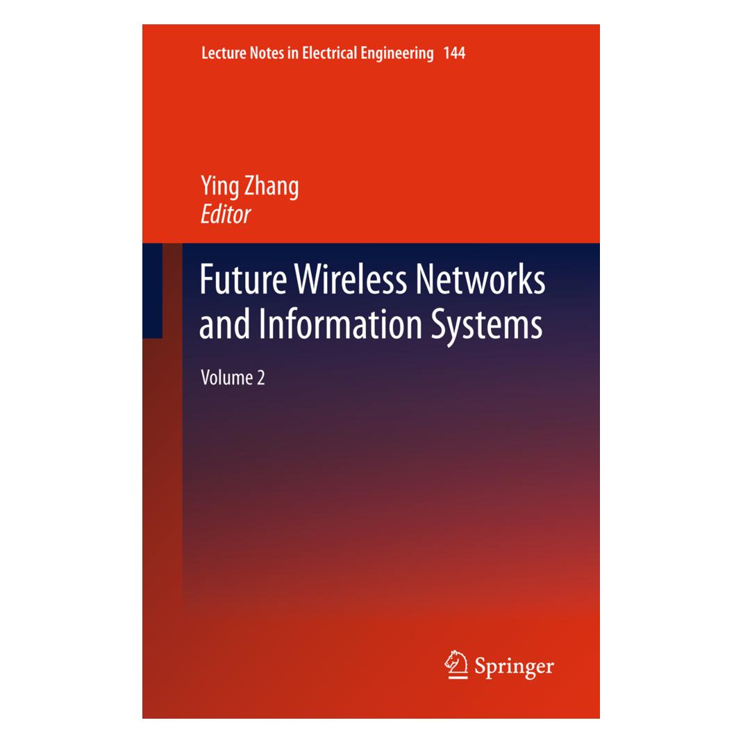 Springer Future Wireless Networks and Information Systems (Englisch, Softcover, Ying Zhang) (55546409)
