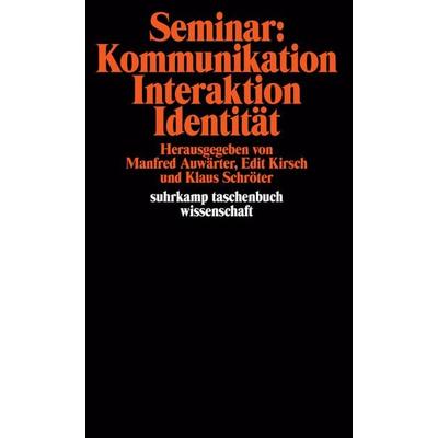 Seminar: Kommunikation, Interaktion, Identität, Taschenbuch von , Suhrkamp, 978-3-518-27756-0