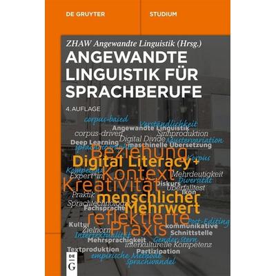 Angewandte Linguistik für Sprachberufe, Taschenbuch von , De Gruyter, 978-3-11-078672-9