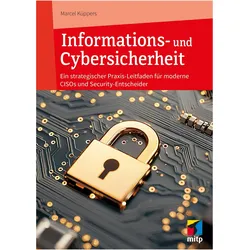 Informations- und Cybersicherheit, Fachbücher von Marcel Küppers