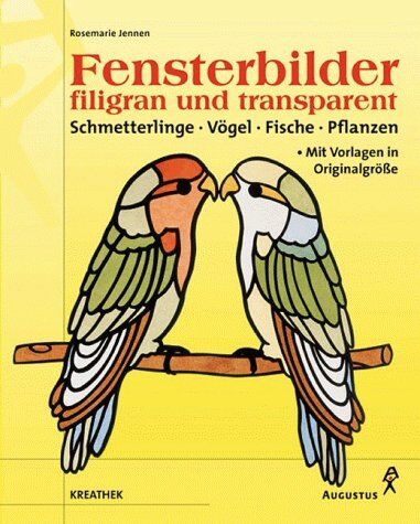 Rosemarie Jennen - Fensterbilder filigran und transparent. Schmetterlinge, Vögel, Fische, Pflanzen - Preis vom 09.10.2026 07:28:09 h