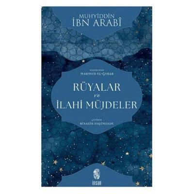 Rüyalar ve Ilahi Müjdeler, Taschenbuch von Muhyiddin Ibn Arabi, Insan Yayinlari
