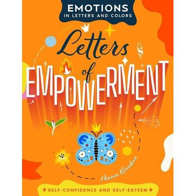 Letters of Empowerment, Taschenbuch von Mariia Biriukova,Special Art Entertainment, Special Art Entertainment