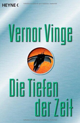 Vernor Vinge - Die Tiefen der Zeit. - Preis vom 30.09.2026 09:01:18 h