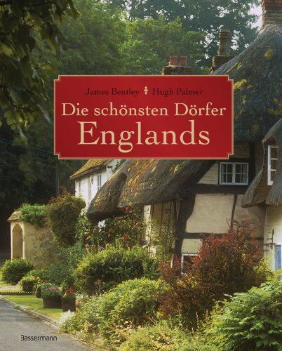 James Bentley - Die schönsten Dörfer Englands - Preis vom 09.10.2026 07:28:09 h