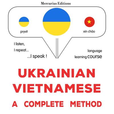 Ukrainian - Vietnamese : a complete method - James Gardner, Audio, 9782821177505