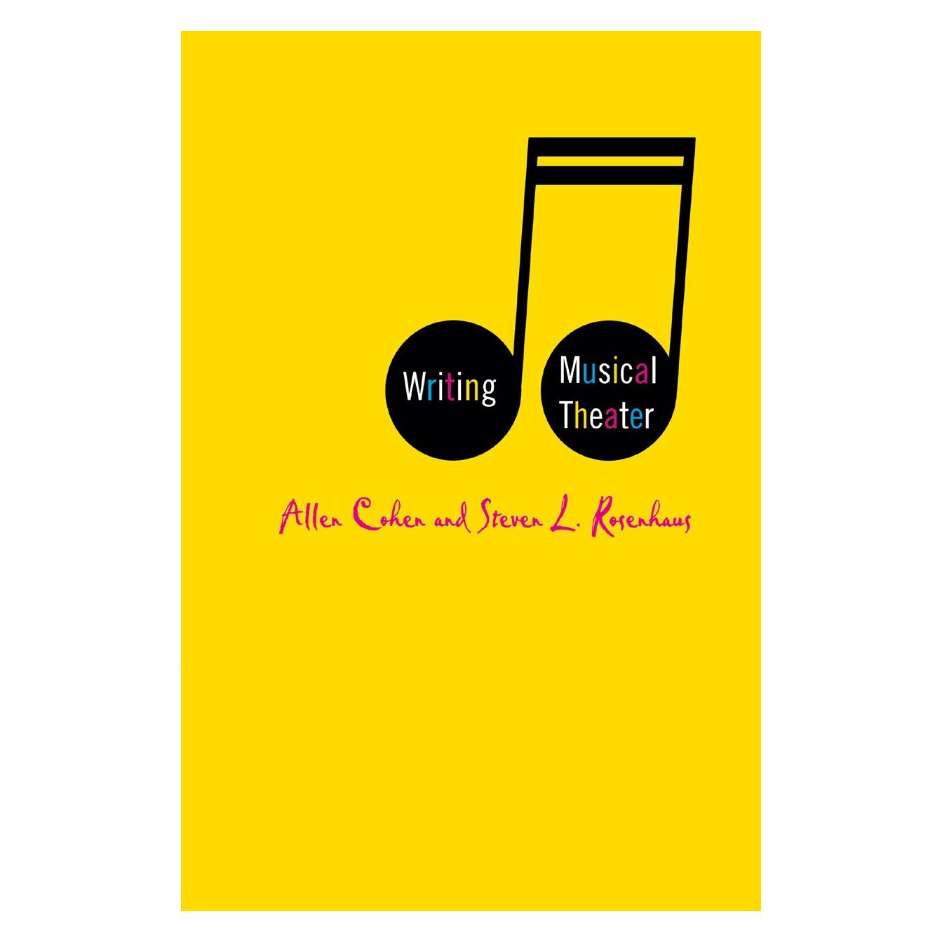 Palgrave Macmillan Writing Musical Theater (Englisch, Hardcover, A. Cohen, Steven L. Rosenhaus) (9781403963956)