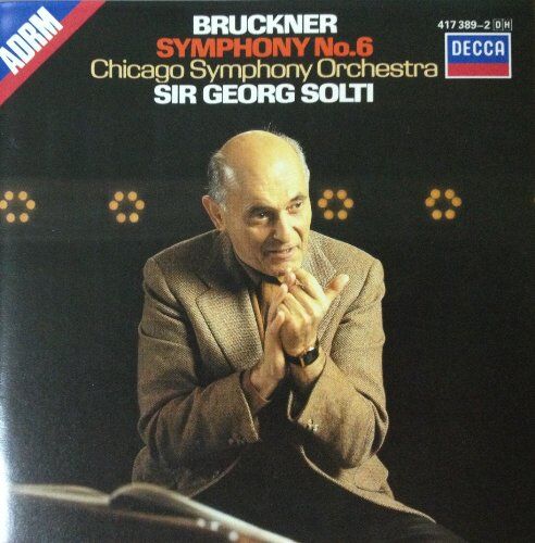 Solti/Cso - Bruckner:Sym. 6 - Preis vom 09.10.2026 07:28:09 h