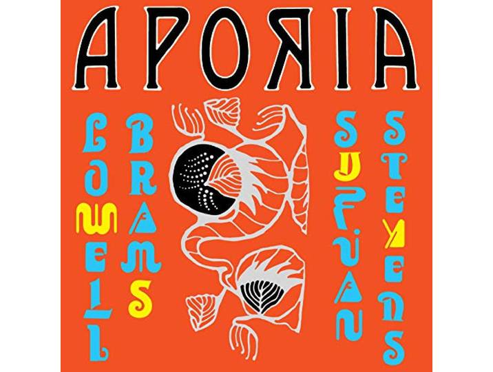 Sufjan Stevens & Lowell Brams - Aporia