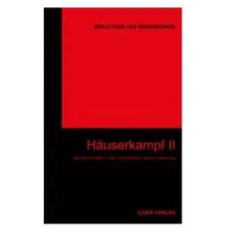 Wir wollen alles - Häuserkampf II, Fachbücher von Andrej Holm, Wolf Wetzel