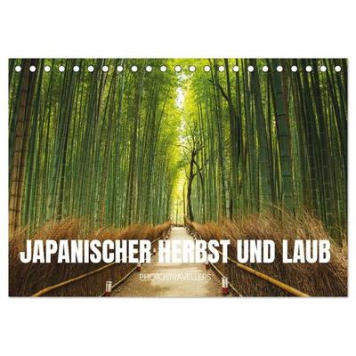 Japanischer Herbst und Laub (Tischkalender 2027 DIN A5 quer), CALVENDO Monatskalender