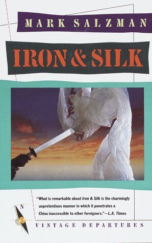 Mark Salzman - Iron and Silk (Vintage Departures) - Preis vom 30.09.2026 09:01:18 h