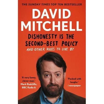 Dishonesty is the Second-Best Policy, Taschenbuch von David Mitchell, Faber & Faber, 978-1-78335-198-5