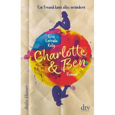 Charlotte & Ben, Gebundene Ausgabe von Erin Entrada Kelly, dtv