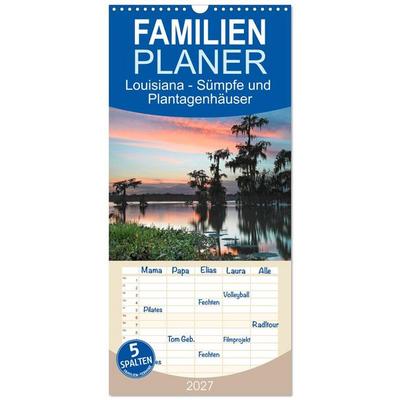 Familienplaner 2027 - Louisiana - Sümpfe und Plantagenhäuser mit 5 Spalten (Wandkalender, 21 x 45 cm) CALVENDO