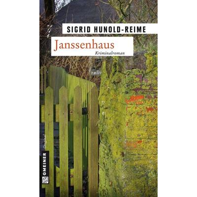 Janssenhaus, Taschenbuch von Sigrid Hunold-Reime, Gmeiner-Verlag