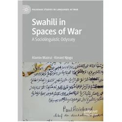 Swahili in Spaces of War, Fachbücher von Kimani Njogu, Alamin Mazrui