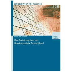 Das Parteiensystem der Bundesrepublik Deutschland, Fachbücher von Ulrich von Alemann