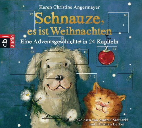 Angermayer, Karen Christine - Schnauze, es ist Weihnachten: Eine Adventsgeschichte in 24 Kapiteln - Preis vom 05.10.2026 03:47:11 h