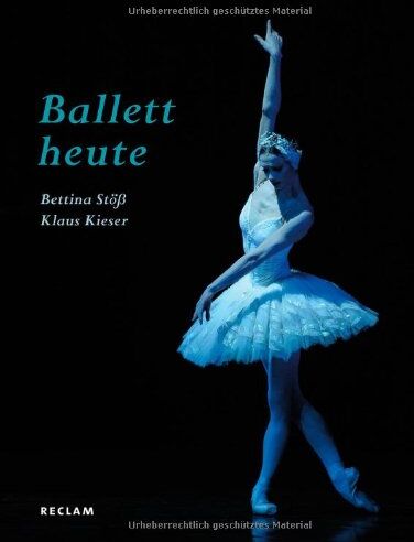 Klaus Kieser - Ballett heute - Preis vom 11.10.2026 15:43:13 h