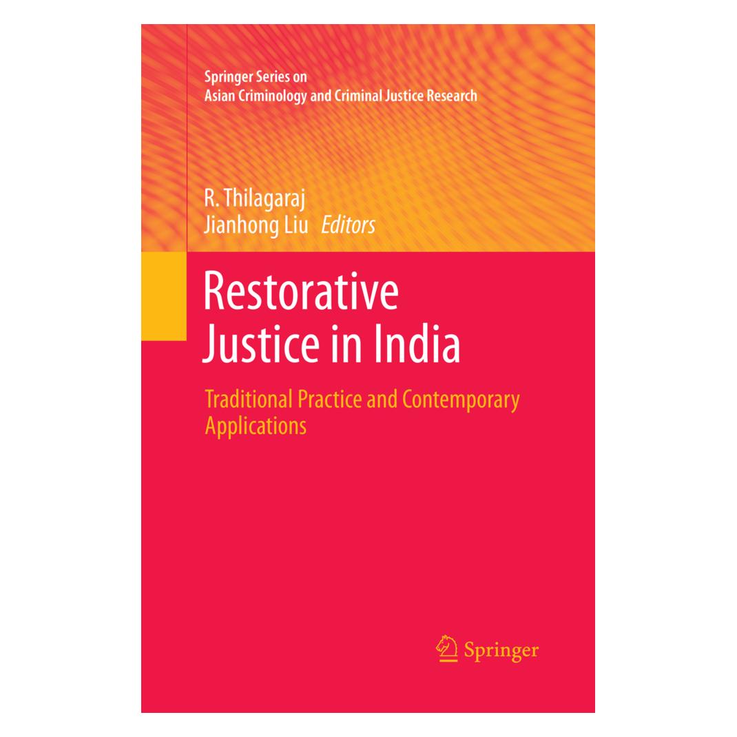 Springer Restorative Justice in India (Englisch, Softcover, Jianhong Liu, R. Thilagaraj) (56002463)